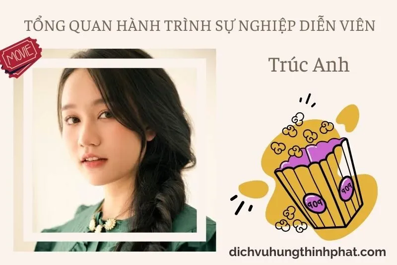 tong-quan-hanh-trinh-su-nghiep-dien-vien-truc-anh