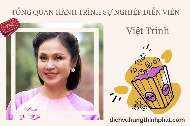 Tổng quan hành trình sự nghiệp diễn viên ViệT Trinh