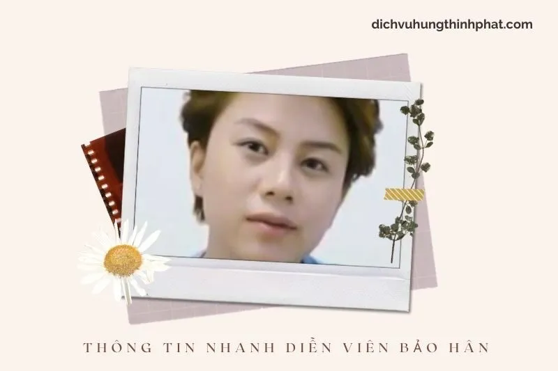 Thông tin nhanh về diễn viên Bảo Hân