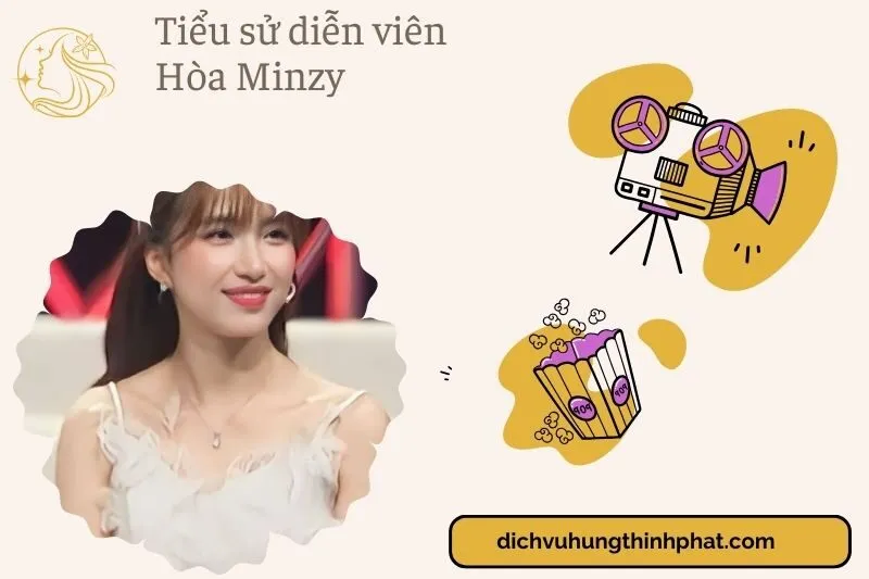 Tiểu sử diễn viên Hòa Minzy 2025: Sự nghiệp, đời tư và thành tựu