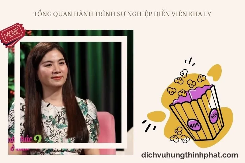 Tổng quan hành trình sự nghiệp diễn viên Kha Ly