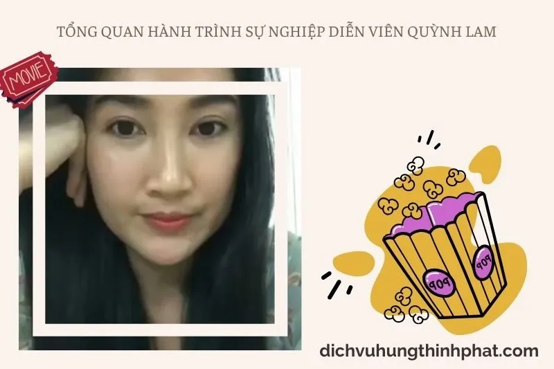 Tổng quan hành trình sự nghiệp diễn viên Quỳnh Lam