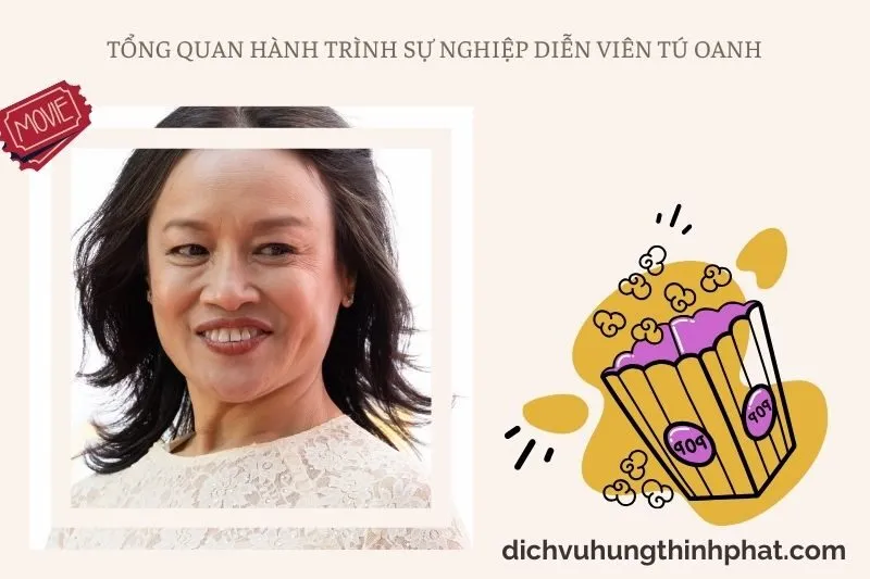 Tổng quan hành trình sự nghiệp diễn viên Tú Oanh